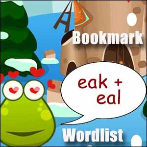 eak words & eal words
